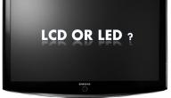 الفرق بين شاشة lcd و led